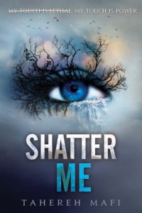 Make it a Movie: Shatter Me by Tahereh Mafi