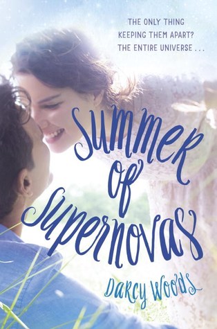 Book Review: Summer of Supernovas by Darcy Woods