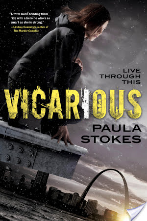Blog Tour: Vicarious by Paula Stokes