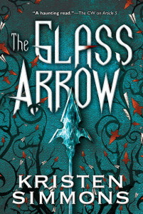 Pre-order The Glass Arrow by Kristen Simmons!