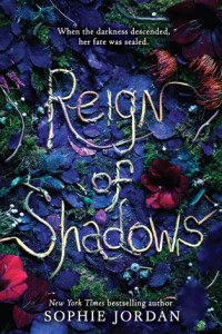 Book Review: Reign of Shadows by Sophie Jordan