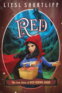 Blog Tour: RED: The True Story of Red Riding Hood by Liesl Shurtliff (Giveaway)